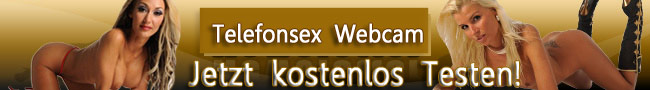 Kostenlos Telefonsexcams Testen
